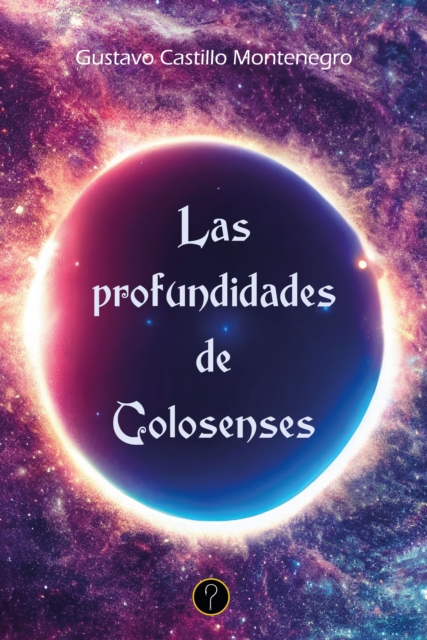 Las profundidades de Colosenses