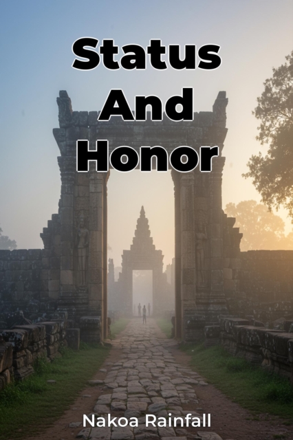 Status And Honor