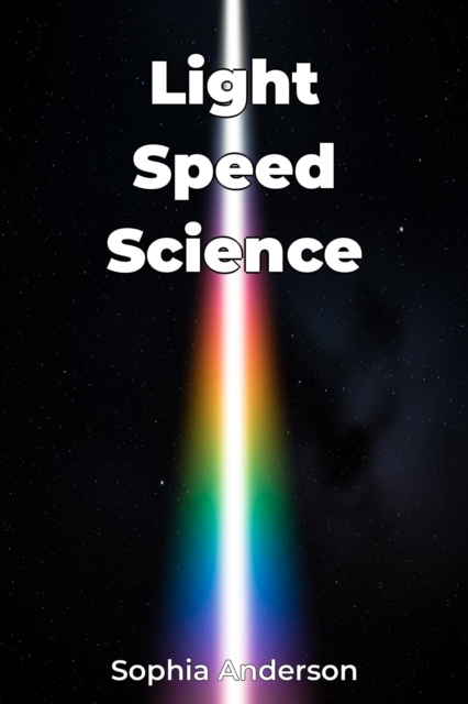 Light Speed Science