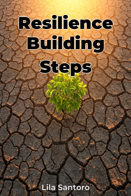 Resilience Building Steps
