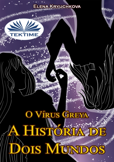 O Vírus Greya