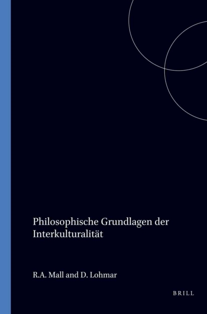 Philosophische Grundlagen der Interkulturalitat