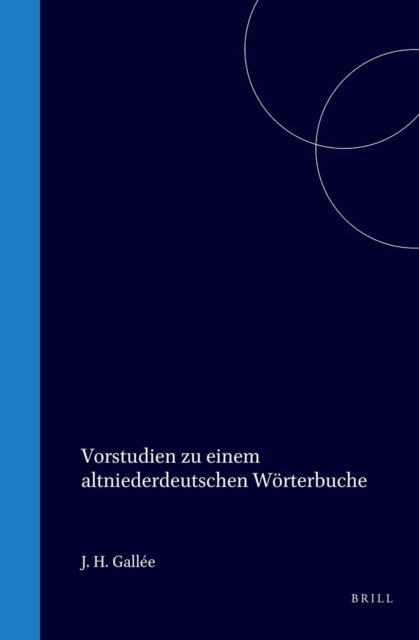 Vorstudien zu einem altniederdeutschen Worterbuche