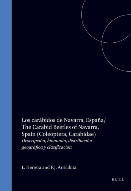 carabidos de Navarra, Espana/The Carabid Beetles of Navarra, Spain (Coleoptera, Carabidae)