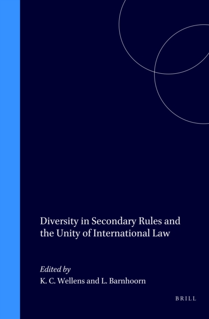 Diversity in Secondary Rules and the Unity of International Law