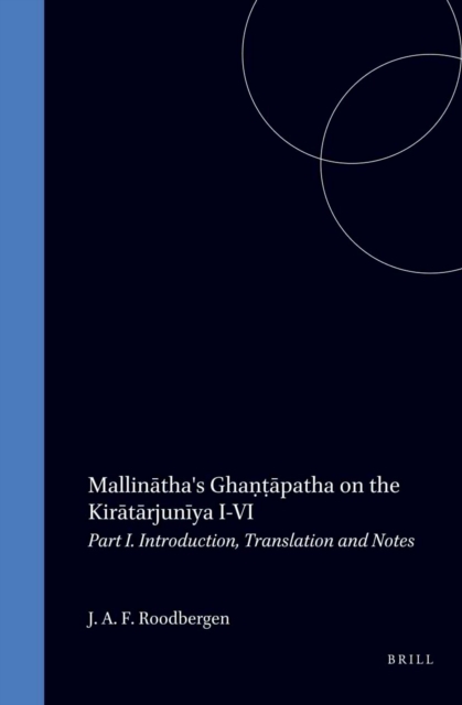 Mallinatha's Ghantapatha on the Kiratarjuniya I-VI