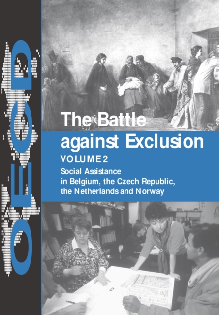 Battle against Exclusion Social Assistance in Belgium, the Czech Republic, the Netherlands and Norway