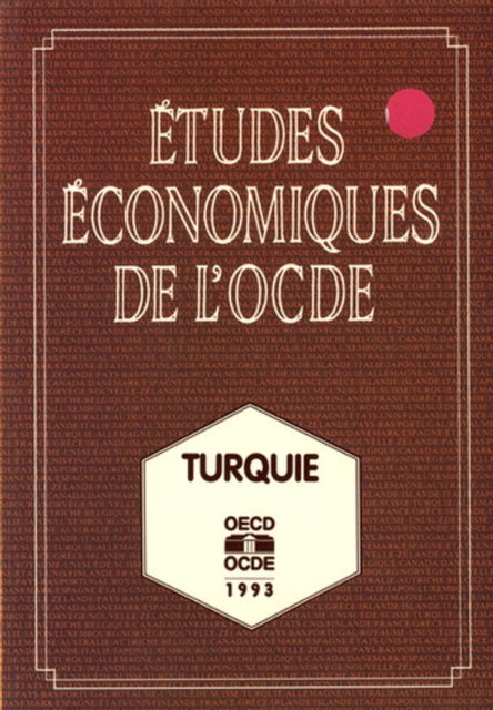 Etudes economiques de l'OCDE : Turquie 1993