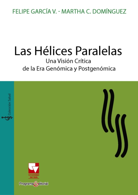 Las Hélices Paralelas