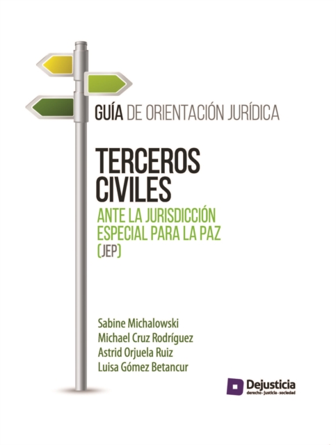 Terceros civiles ante la Jurisdicción Especial para la Paz (JEP)