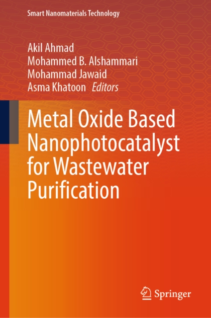 Metal Oxide Based Nanophotocatalyst for Wastewater Purification