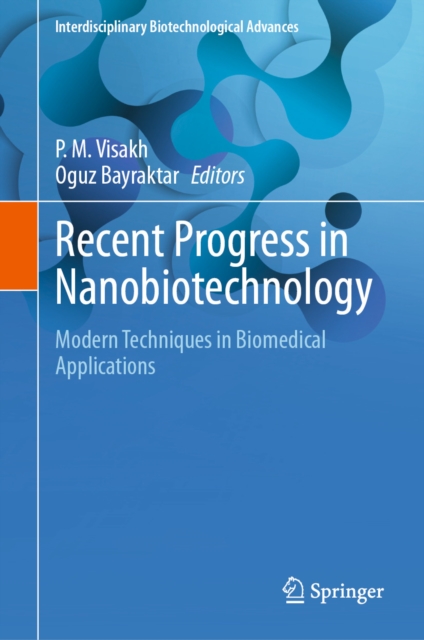 Recent Progress in Nanobiotechnology