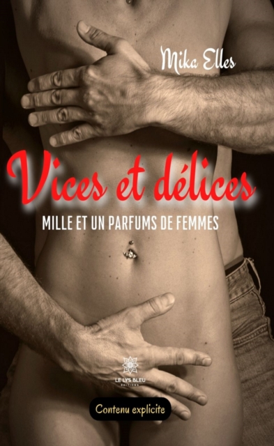 Vices et delices