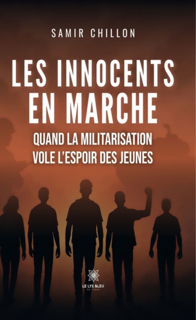 Les innocents en marche