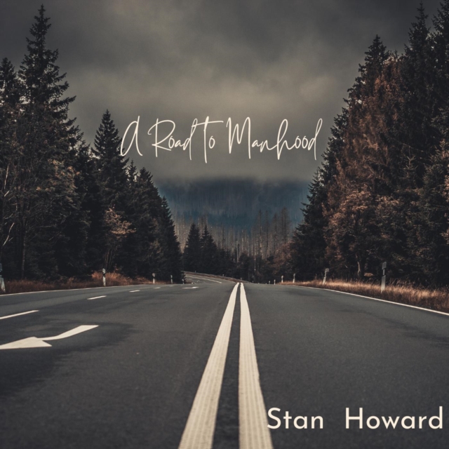 Road to Manhood