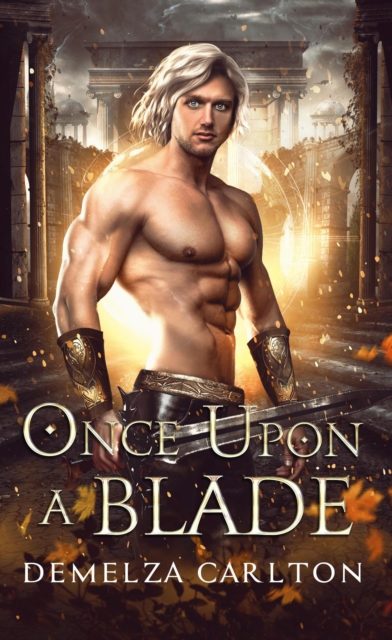 Once Upon a Blade