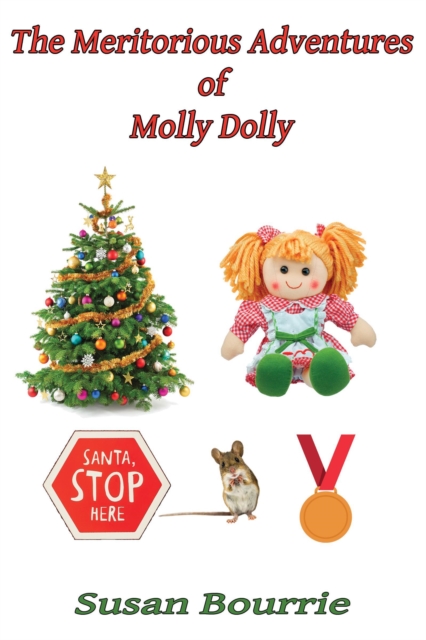 Meritorious Adventures of Molly Dolly