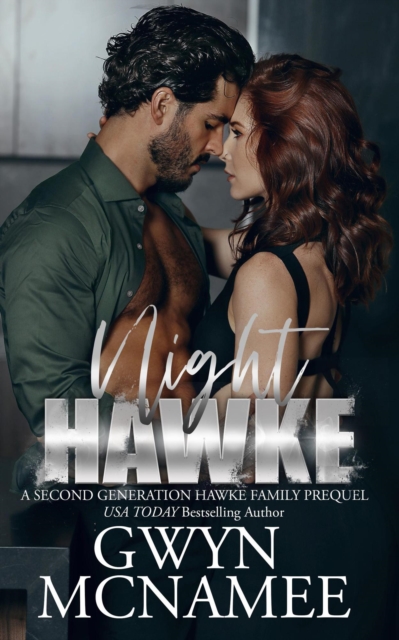 Night Hawke (A Second Generation Hawke Family Prequel)