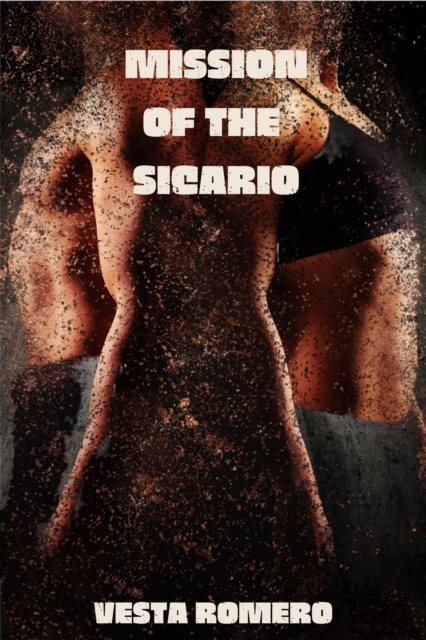 Mission Of The Sicario