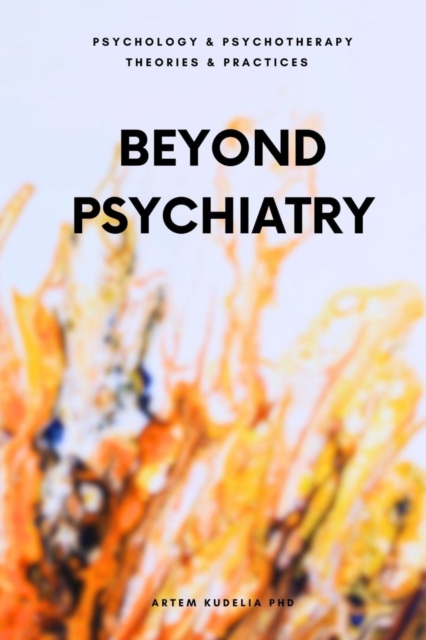 Beyond Psychiatry