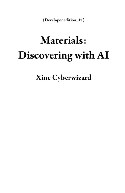 Materials: Discovering with AI