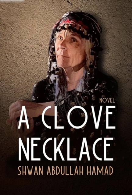 Clove Necklace: A Novel