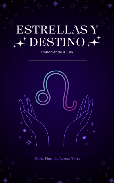 Estrellas y Destino: Conociendo a Leo