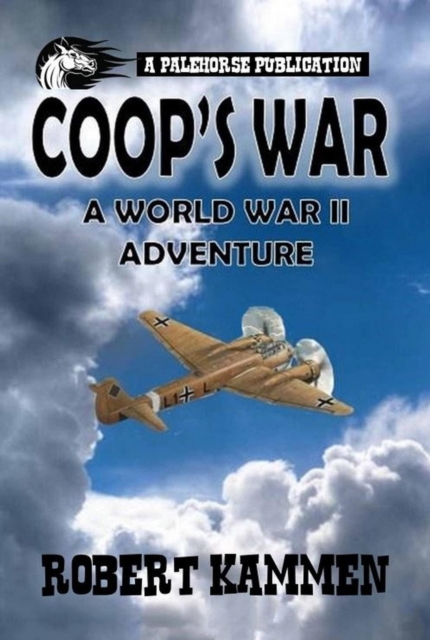 Coop's War - A World War Two Adventure