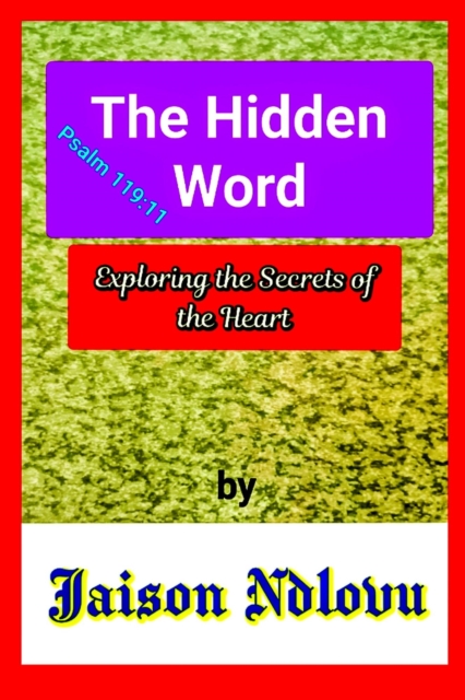 Hidden Word: Exploring the Secrets of the Heart