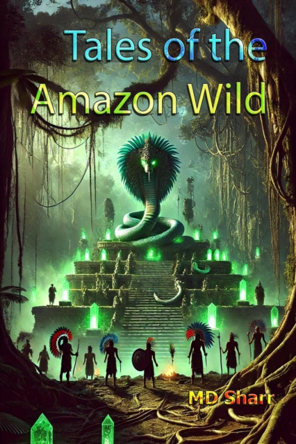 Tales of the Amazon Wild
