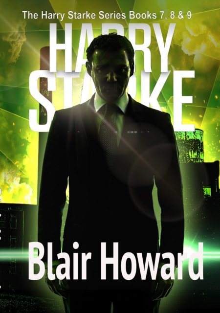 Harry Starke Series: Books 7-9
