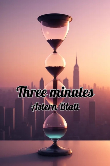 Three Minutes