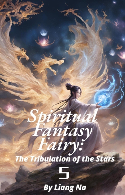 Spiritual Fantasy Fairy: The Tribulation of the Stars