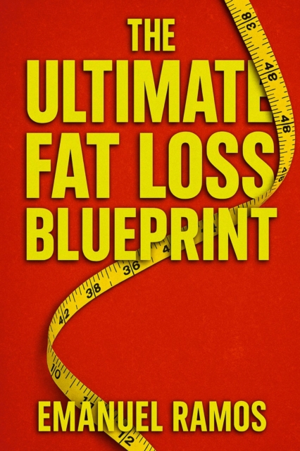 Ultimate Fat Loss Blueprint