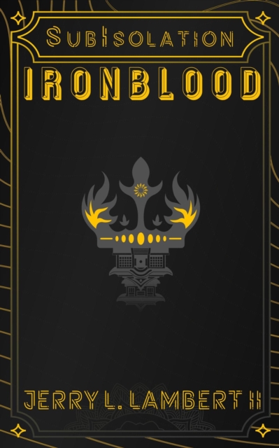 Subisolation Ironblood