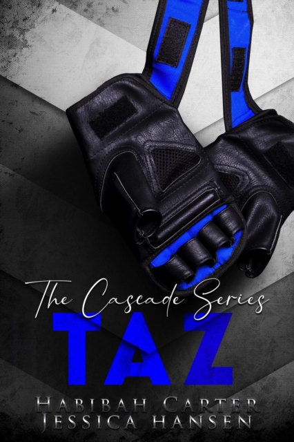 Taz: The Cascade Series