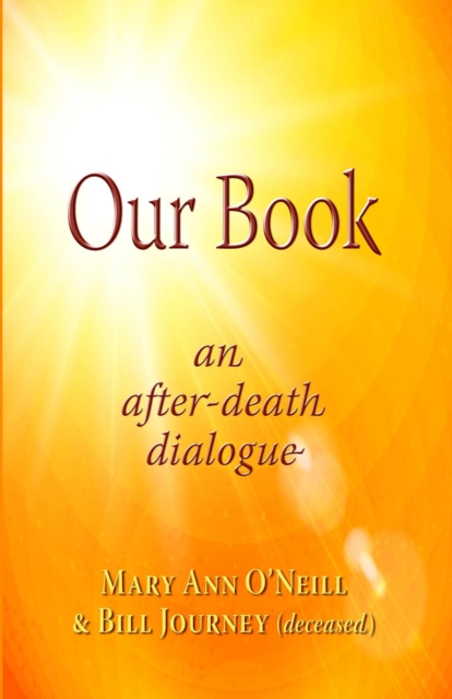 Our Book: An After-Death Dialogue