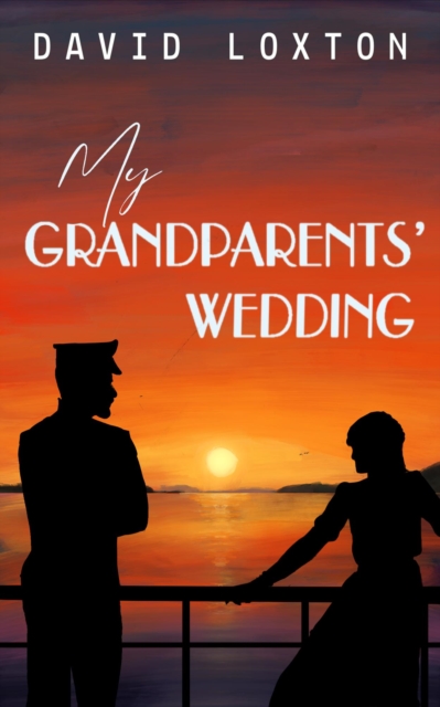 My Grandparents' Wedding