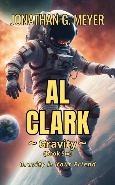 AL CLARK-Gravity (Book Six)
