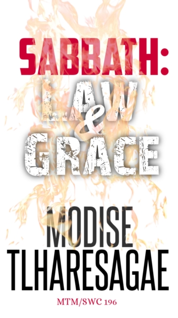 Sabbath: Law And Grace