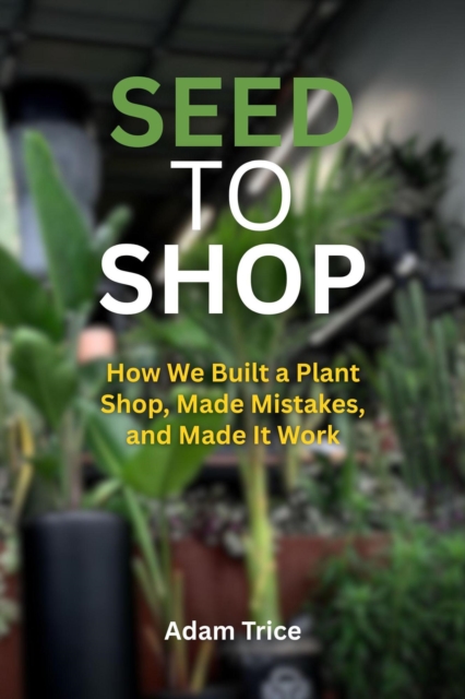 Seed to Shop