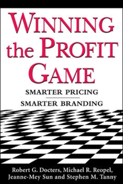 Winning the Profit Game: Smarter Pricing, Smarter Branding