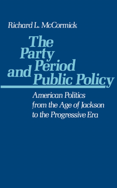 Party Period and Public Policy