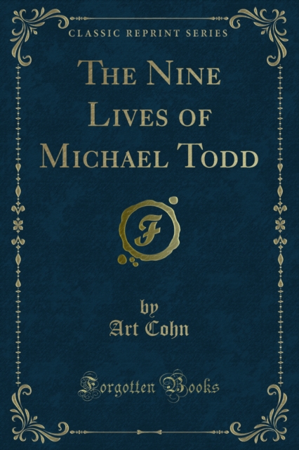Nine Lives of Michael Todd