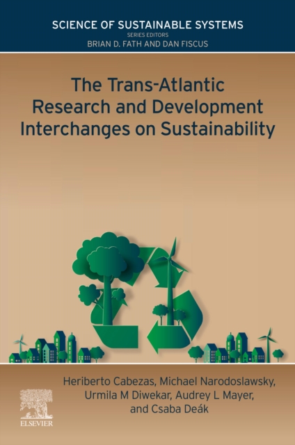 Trans-Atlantic Research and Development Interchanges on Sustainability