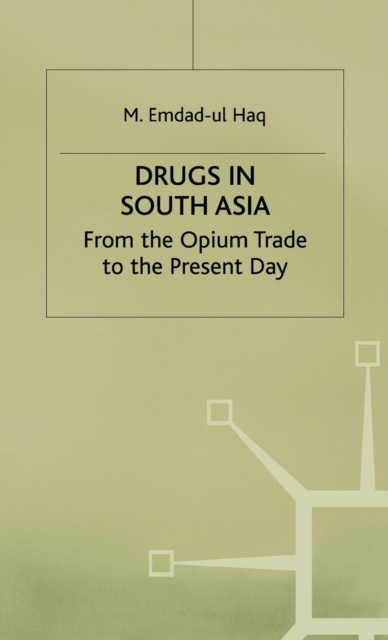 Drugs in South Asia