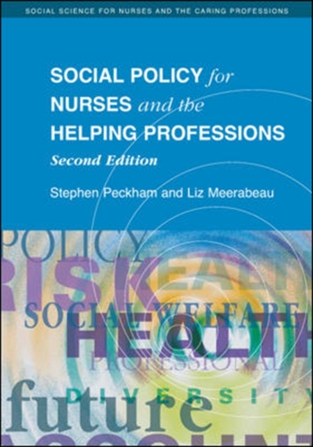 Social Policy for Nurses and the Helping Professions
