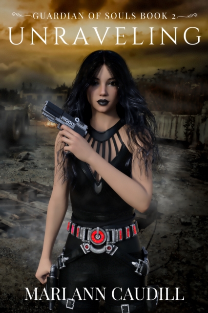 Unraveling, Guardian of Souls, Book 2