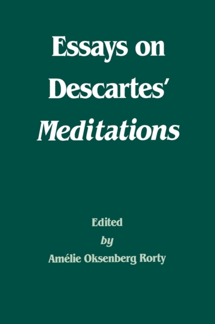 Essays on Descartes' Meditations