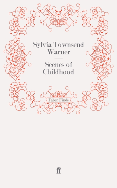 Scenes of Childhood